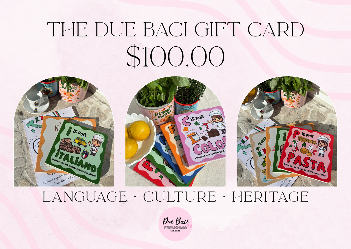 The Due Baci Gift Card